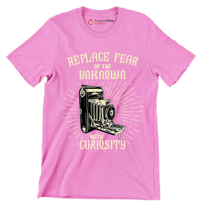 Replace Fear Of The Unknown With Curiosity - Motivational Themed T-Shirt-Pink-S-Custom One Express