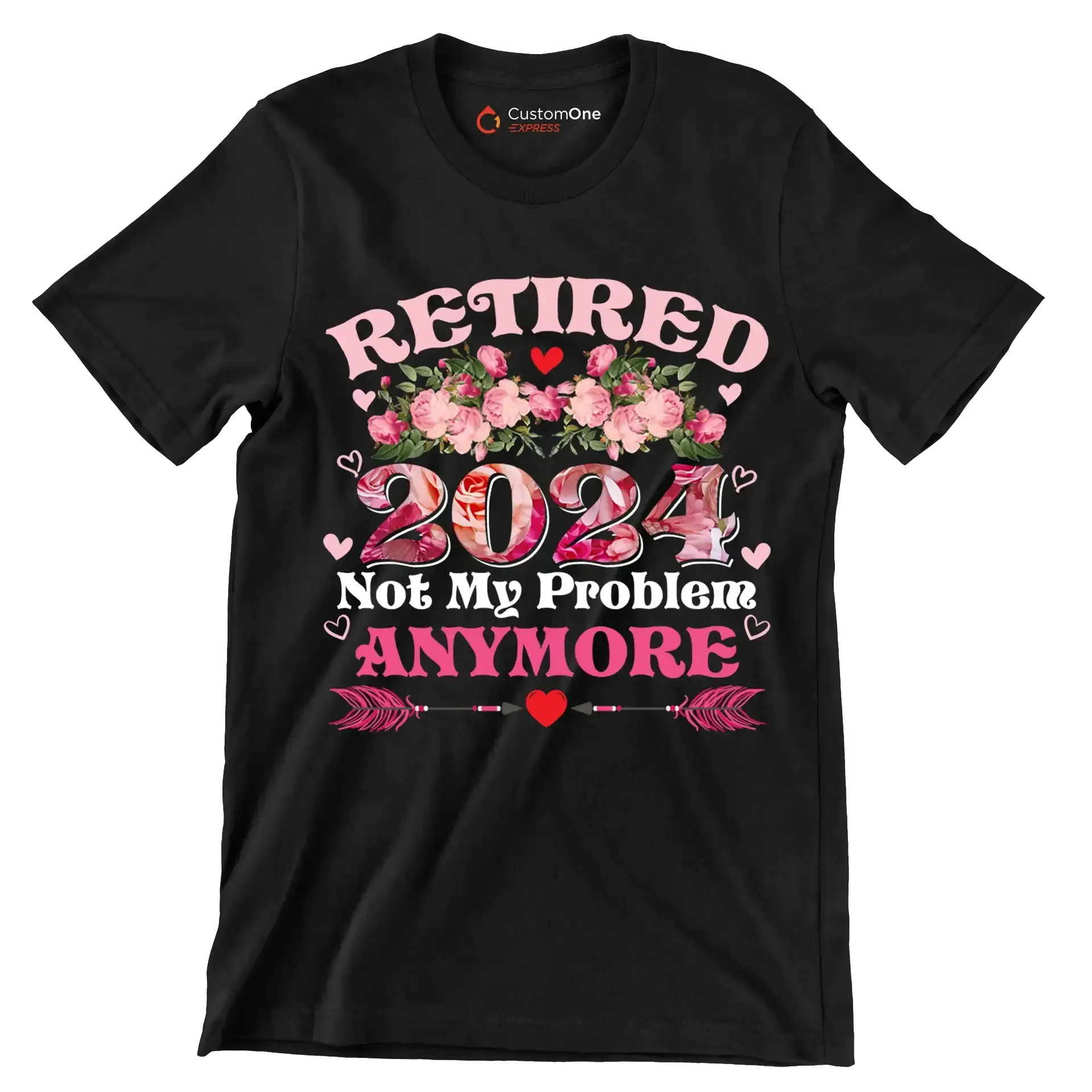 Retired 2024 not my problem anymore - Retirement Themed T-Shirt-Black-S-Custom One Express