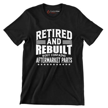 Retired and rebuilt body contains aftermarket parts - Retirement Themed T-Shirt-Black-S-Custom One Express