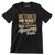 Retired and rebuilt body contains aftermarket parts - Retirement Themed T-Shirt-Black-S-Custom One Express