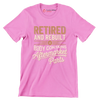 Retired and rebuilt body contains aftermarket parts - Retirement Themed T-Shirt-Pink-S-Custom One Express