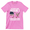 Retired and rebuilt body contains aftermarket parts - Retirement Themed T-Shirt-Pink-S-Custom One Express