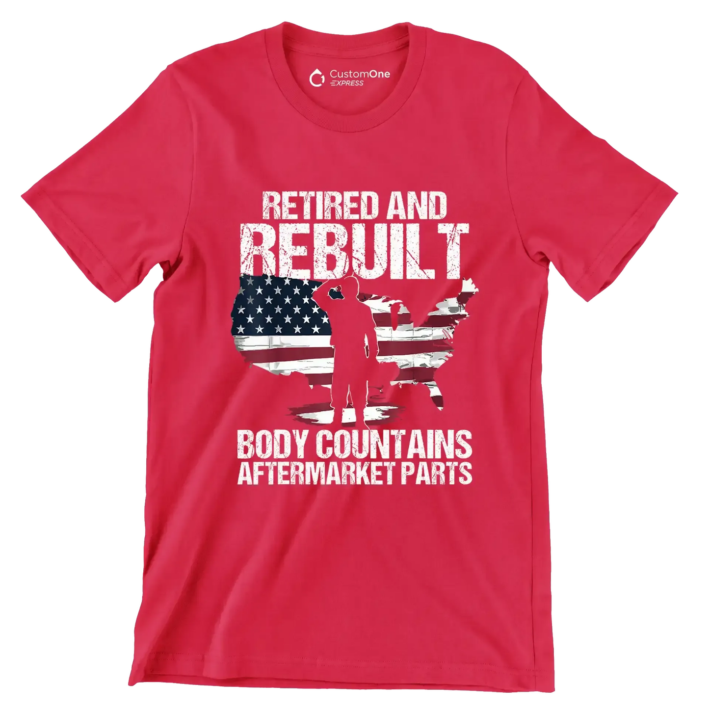 Retired and rebuilt body contains aftermarket parts - Retirement Themed T-Shirt-Red-S-Custom One Express