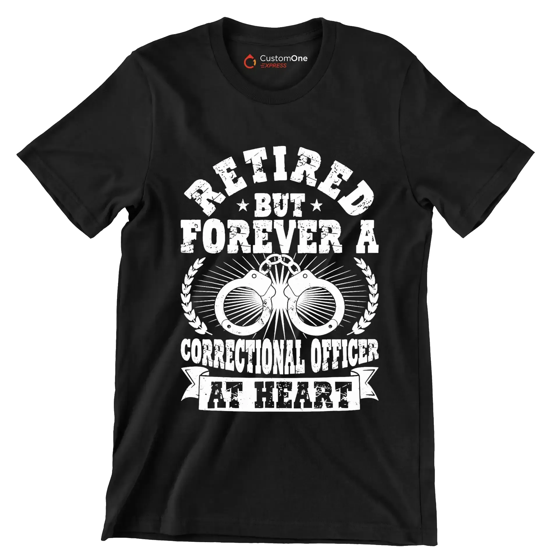 Retired but forever a correctional officer at heart - Retirement Themed T-Shirt