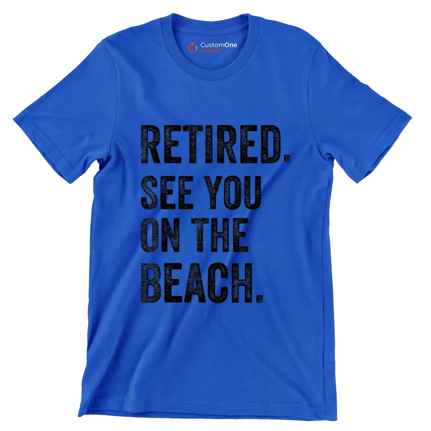 Retired see you on the beach - Retirement Themed T-Shirt-Blue-S-Custom One Express