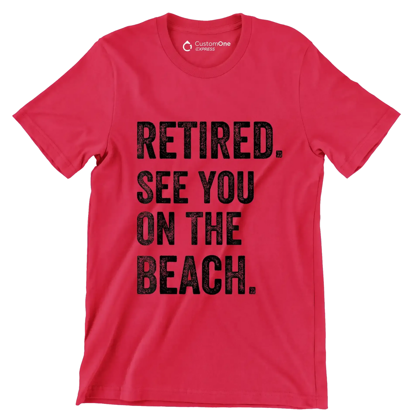 Retired see you on the beach - Retirement Themed T-Shirt-Red-S-Custom One Express