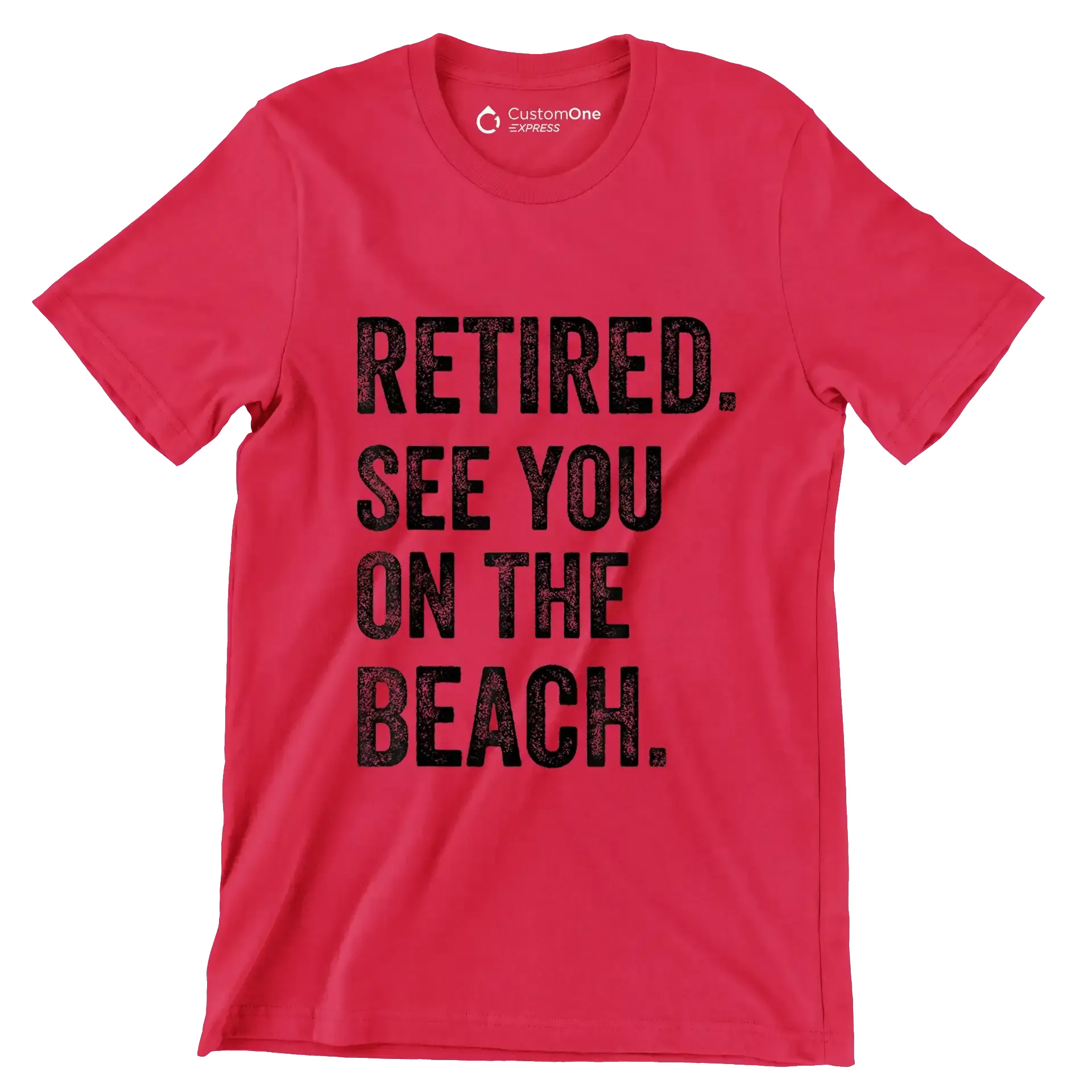 Retired see you on the beach - Retirement Themed T-Shirt-Red-S-Custom One Express