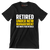 Retired under new management see wife for details - Retirement Themed T-Shirt-Black-S-Custom One Express