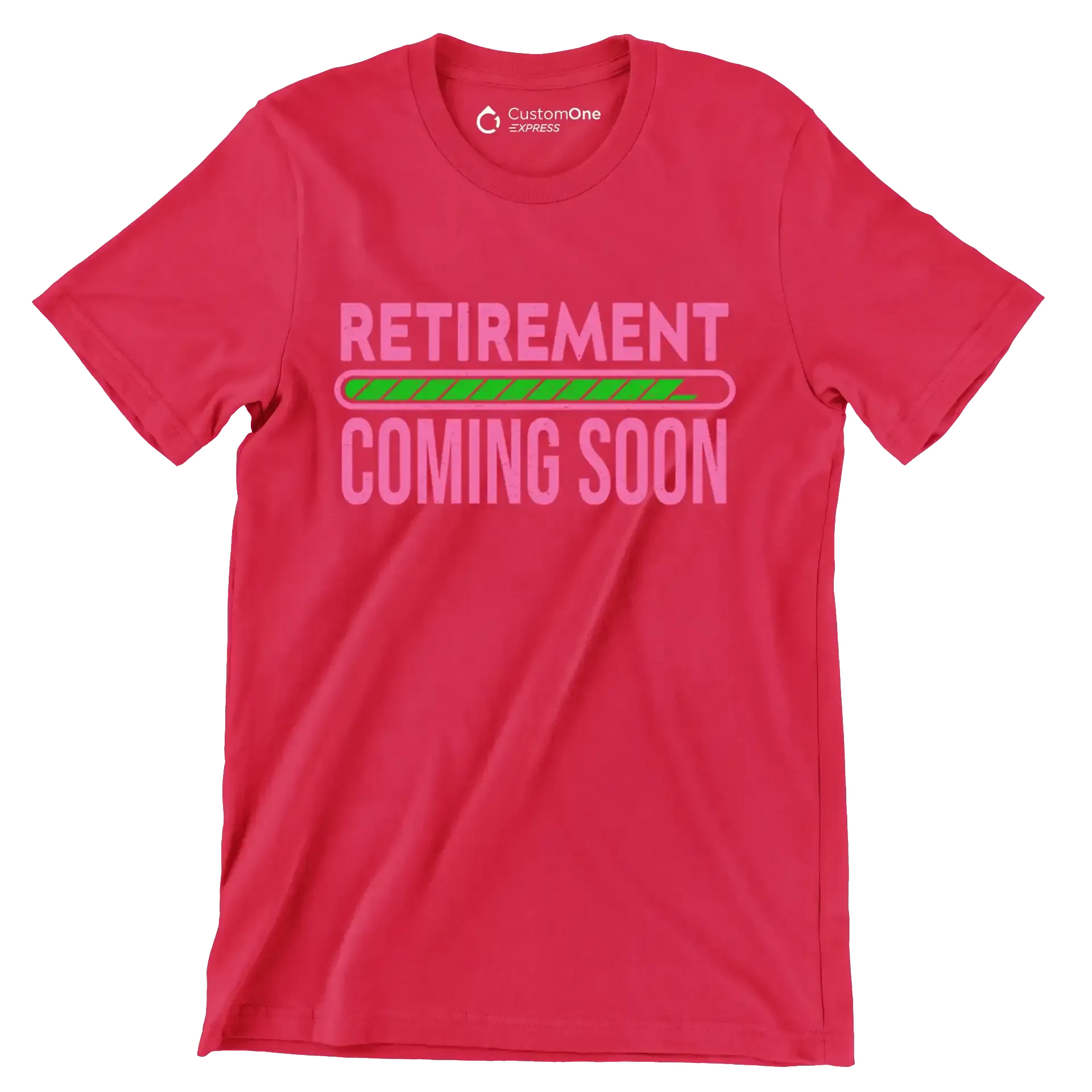 Retirement coming soon - Retirement Themed T-Shirt-Red-S-Custom One Express