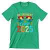 Retirement cruise 2025 - Retirement Themed T-Shirt-Green-S-Custom One Express