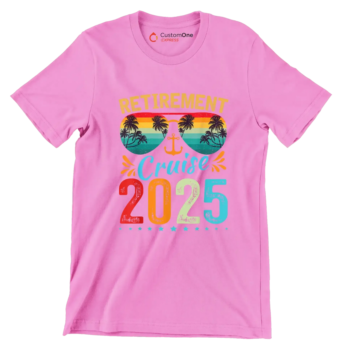 Retirement cruise 2025 - Retirement Themed T-Shirt-Pink-S-Custom One Express