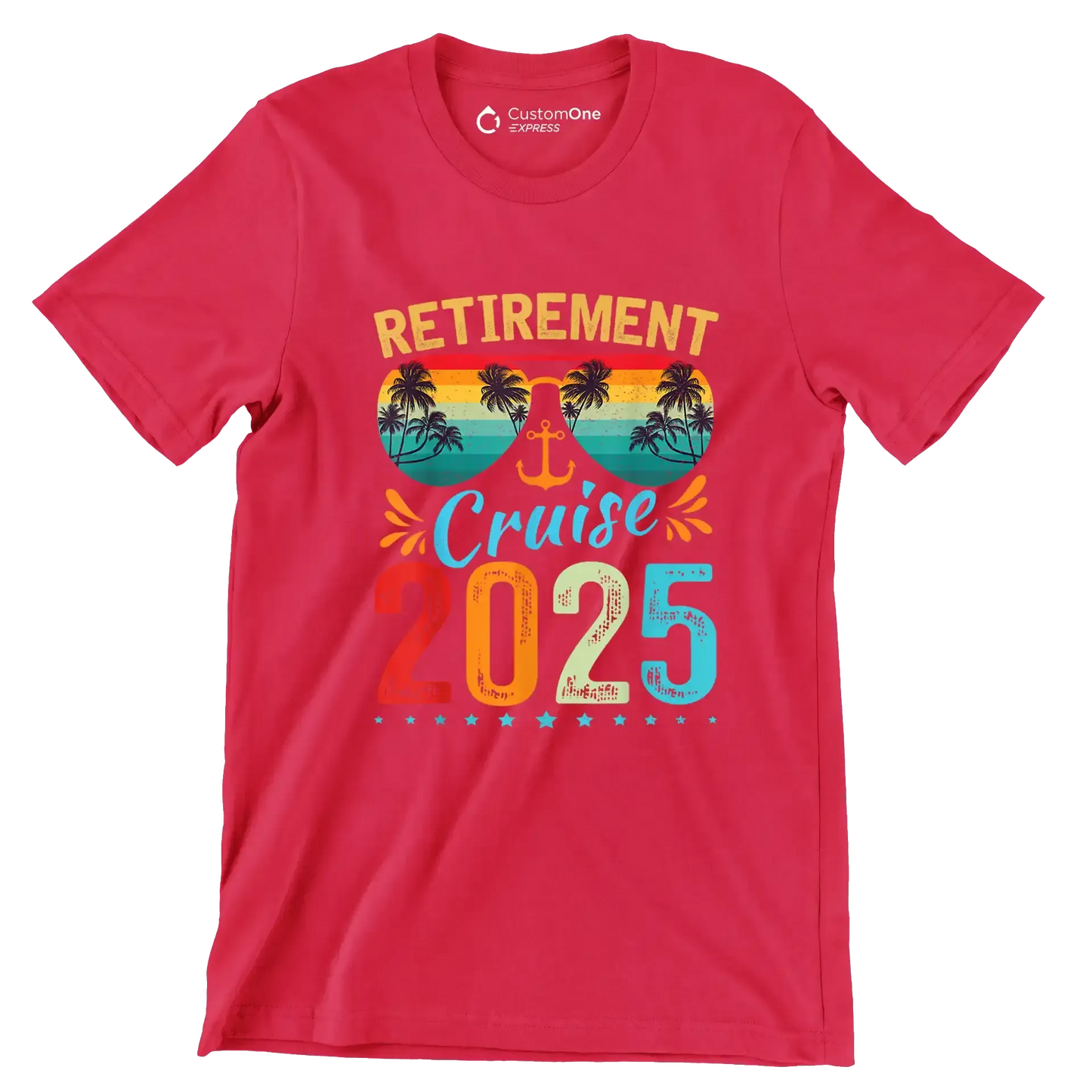 Retirement cruise 2025 - Retirement Themed T-Shirt-Red-S-Custom One Express