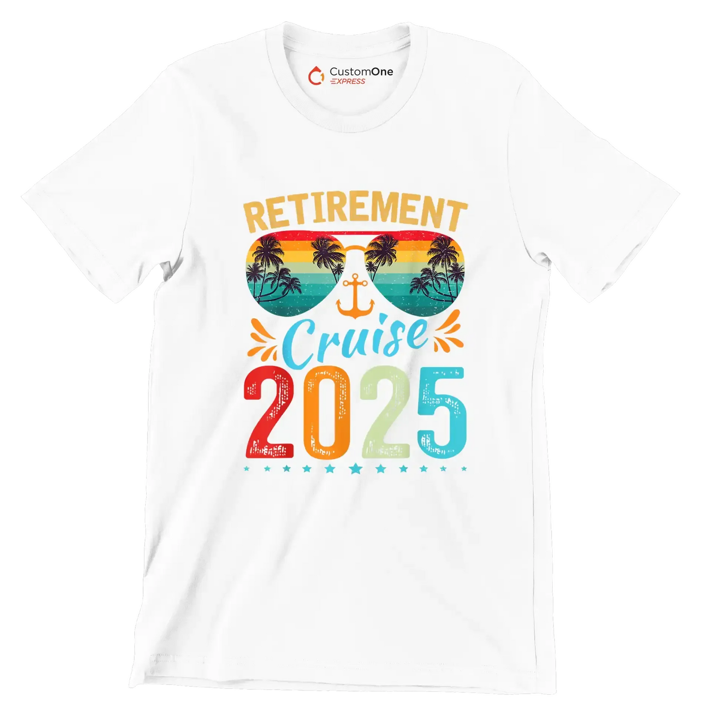 Retirement cruise 2025 - Retirement Themed T-Shirt-White-S-Custom One Express