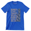 Romeo echo tango india romeo echo delta - Retirement Themed T-Shirt-Blue-S-Custom One Express