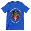 REMEMBER THOSE WHO SERVED ALL GIVE SOME, SOME GIVE ALL - Veterans Themed T-Shirt