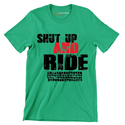 SHUT UP AND RIDE - Bicycle Themed T-Shirt-Green-S-Custom One Express