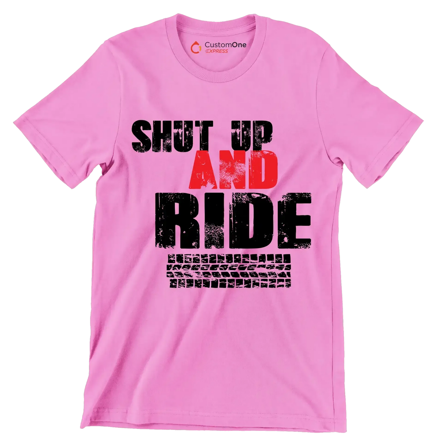 SHUT UP AND RIDE - Bicycle Themed T-Shirt-Pink-S-Custom One Express