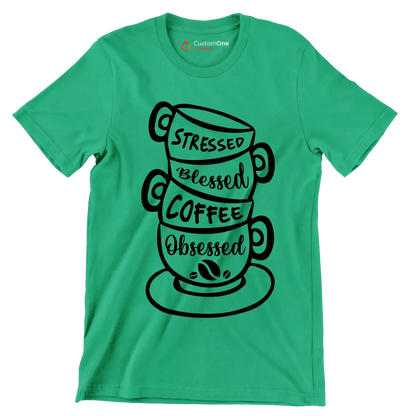 STRESSED BLESSED COFFEE OBSESSED - Coffee Themed T-Shirt-Green-S-Custom One Express