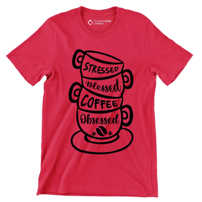 STRESSED BLESSED COFFEE OBSESSED - Coffee Themed T-Shirt-Red-S-Custom One Express