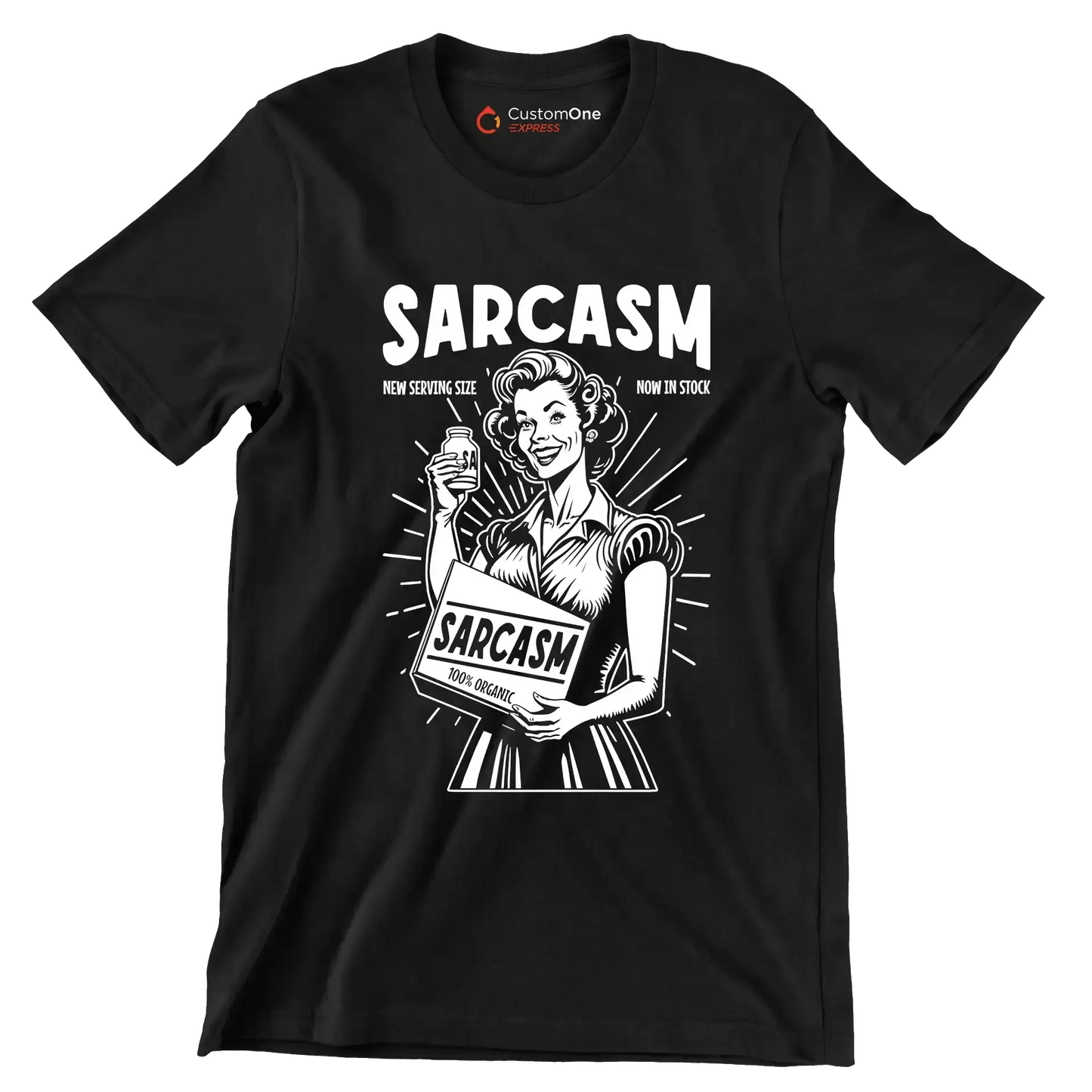 Sarcasm new serving size now in stock 100% organic - Retro Themed T-Shirt-Black-S-Custom One Express