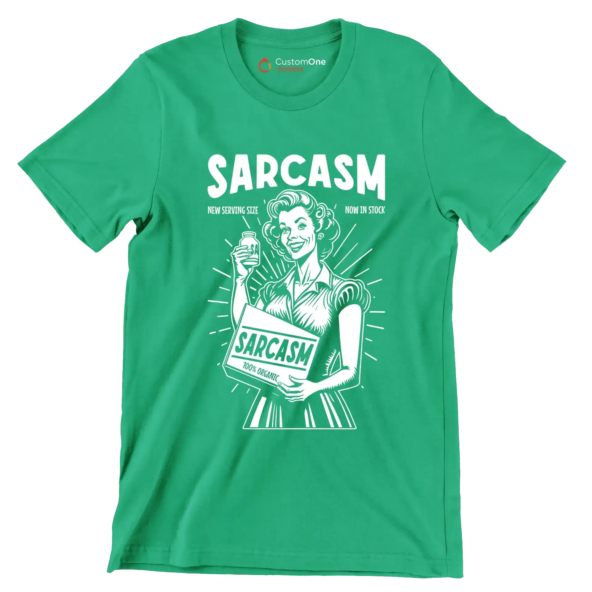 Sarcasm new serving size now in stock 100% organic - Retro Themed T-Shirt-Green-S-Custom One Express