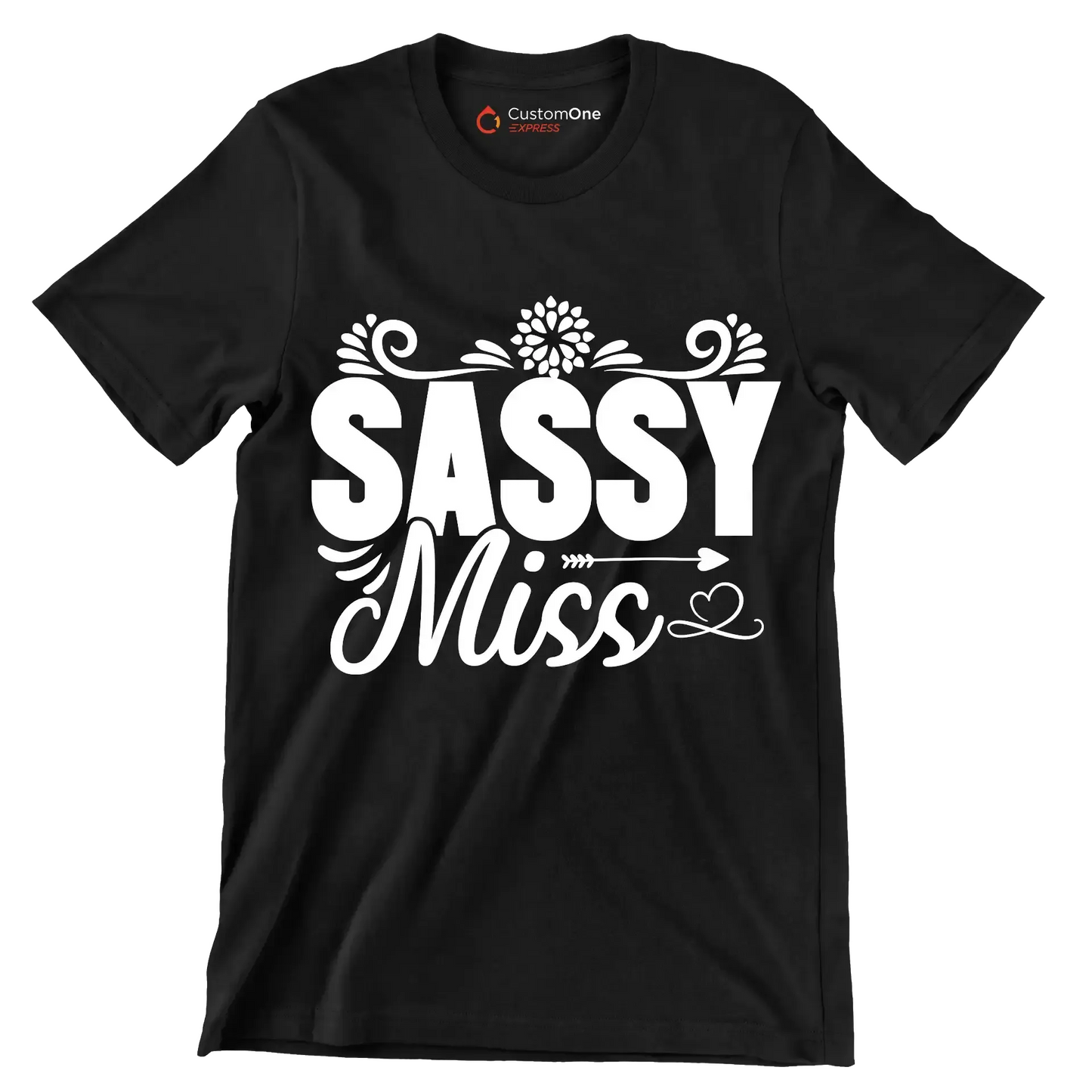 Sassy miss - Sarcasm Themed T-Shirt-Black-S-Custom One Express