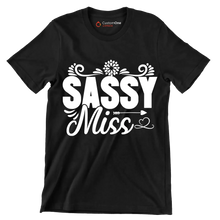 Sassy miss - Sarcasm Themed T-Shirt-Black-S-Custom One Express