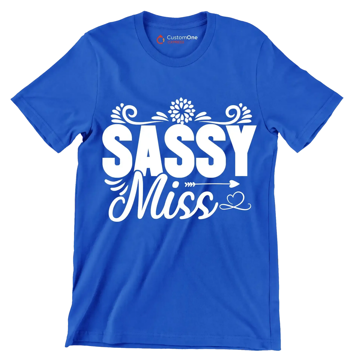 Sassy miss - Sarcasm Themed T-Shirt-Blue-S-Custom One Express