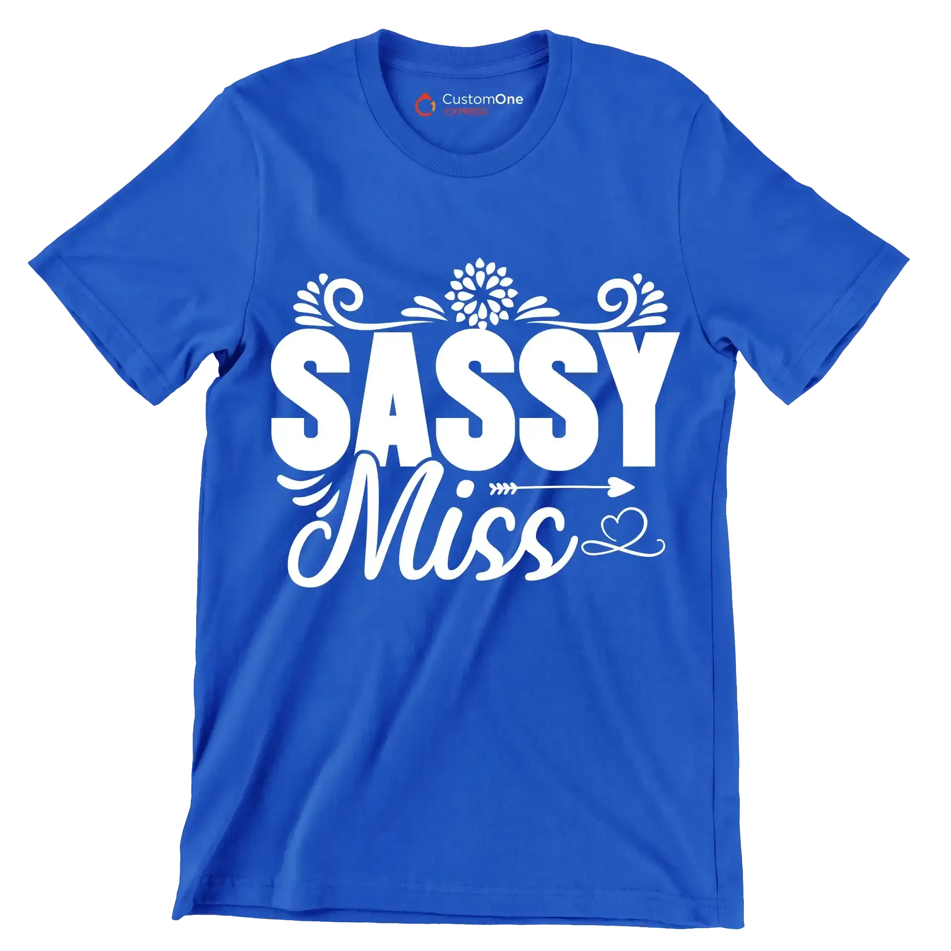 Sassy miss - Sarcasm Themed T-Shirt-Blue-S-Custom One Express