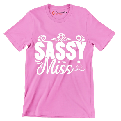Sassy miss - Sarcasm Themed T-Shirt-Pink-S-Custom One Express