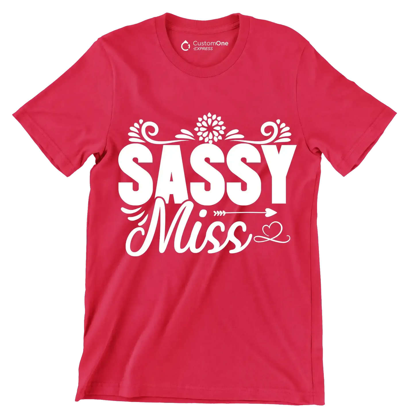 Sassy miss - Sarcasm Themed T-Shirt-Red-S-Custom One Express