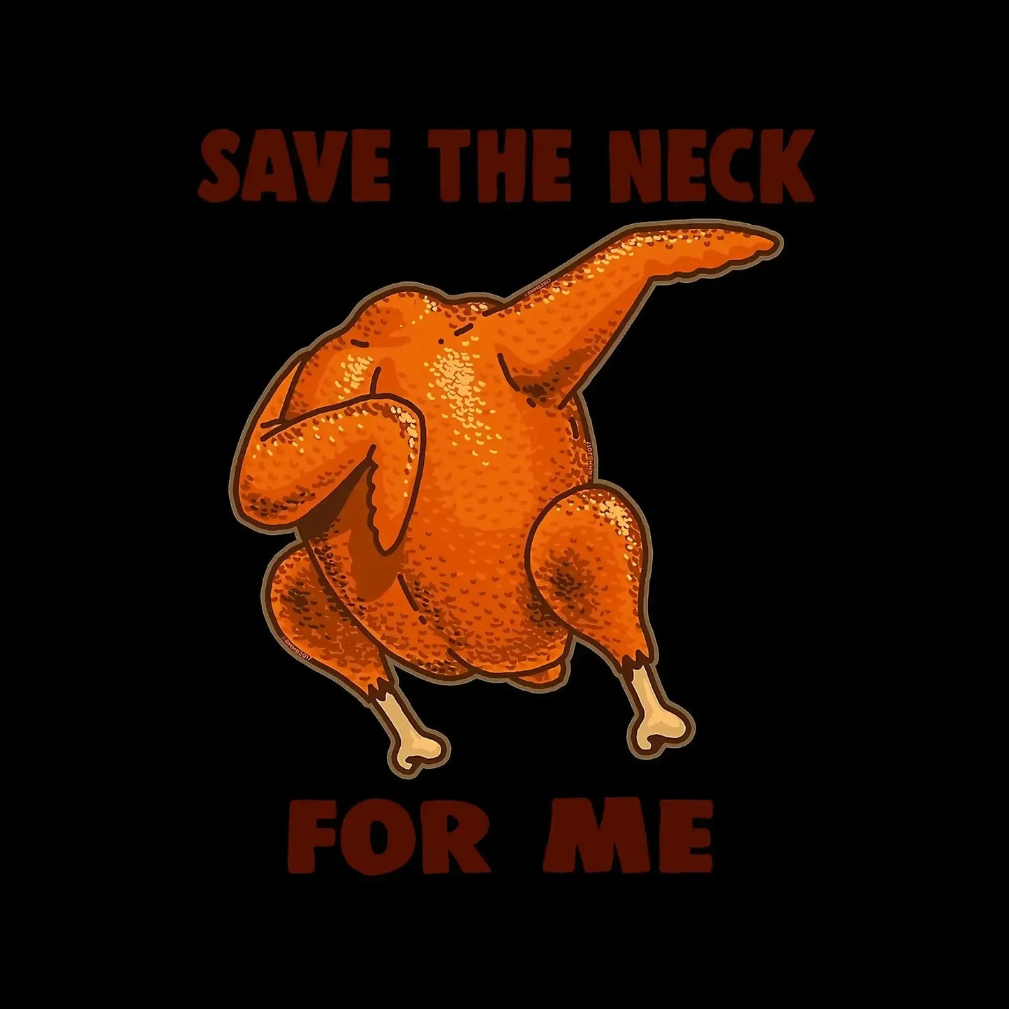 Save The Neck For Me - Thanksgiving Themed T-Shirt-Black-S-Custom One Express