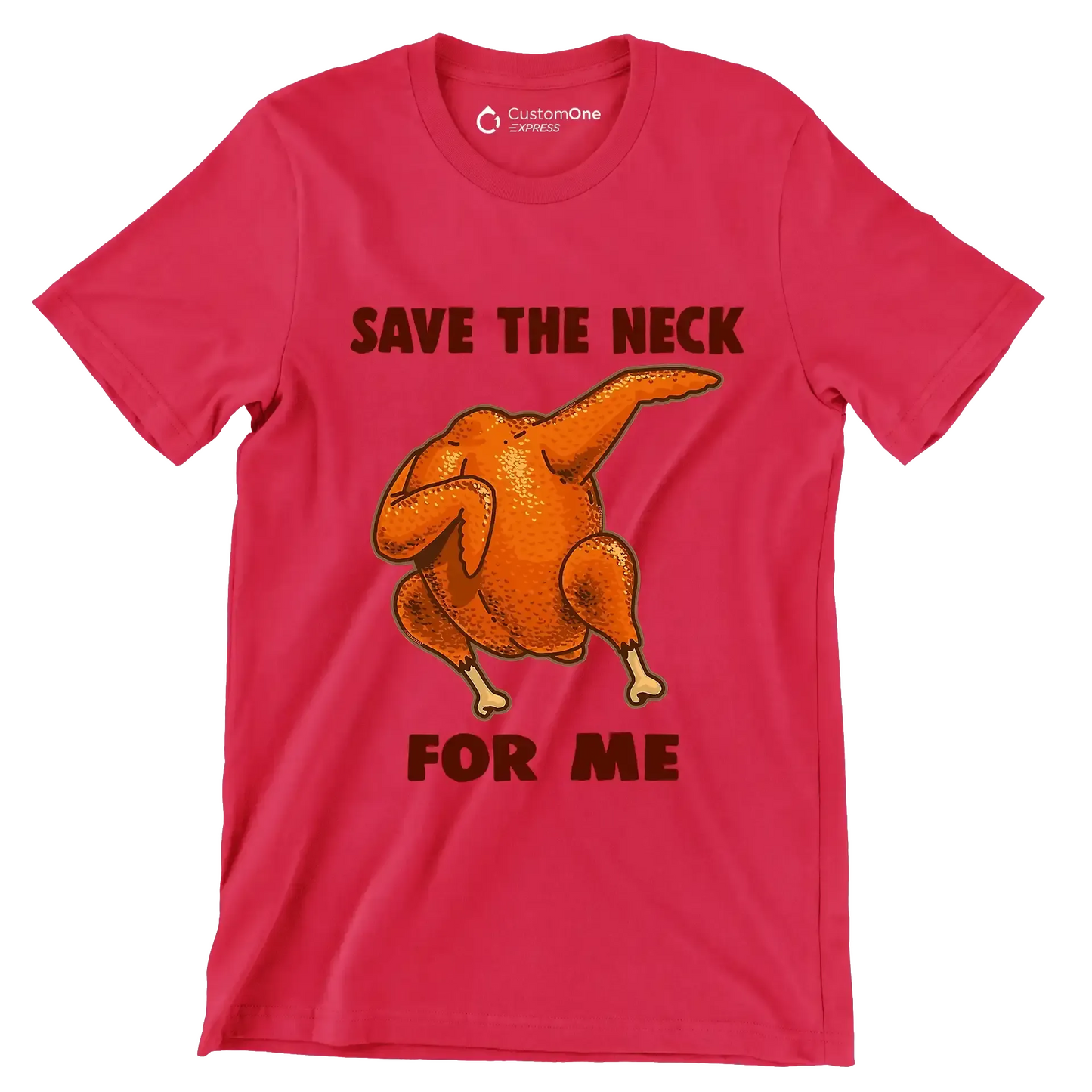 Save The Neck For Me - Thanksgiving Themed T-Shirt-Red-S-Custom One Express