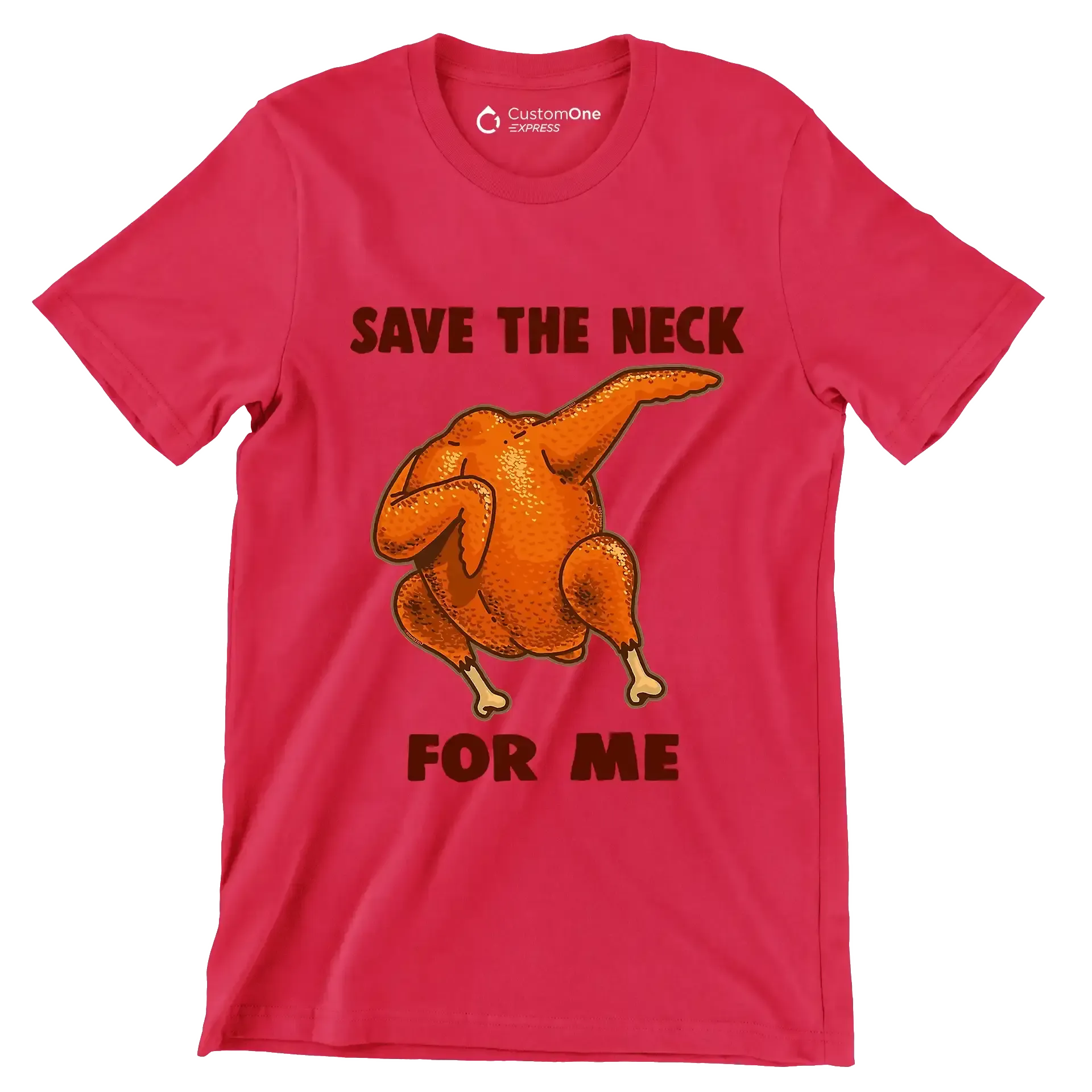Save The Neck For Me - Thanksgiving Themed T-Shirt-Red-S-Custom One Express