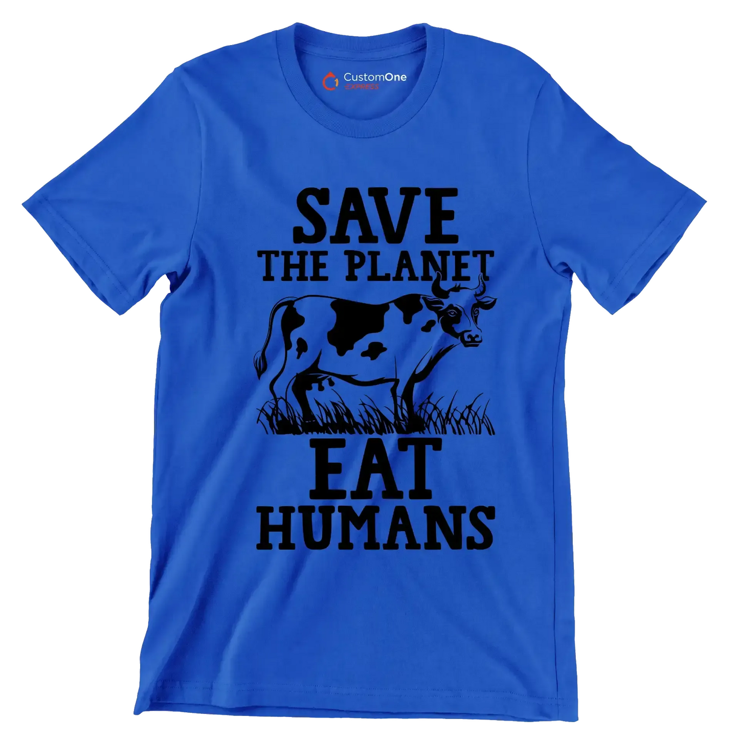 Save the planet eat Humans - Vegan Themed T-Shirt-Blue-S-Custom One Express