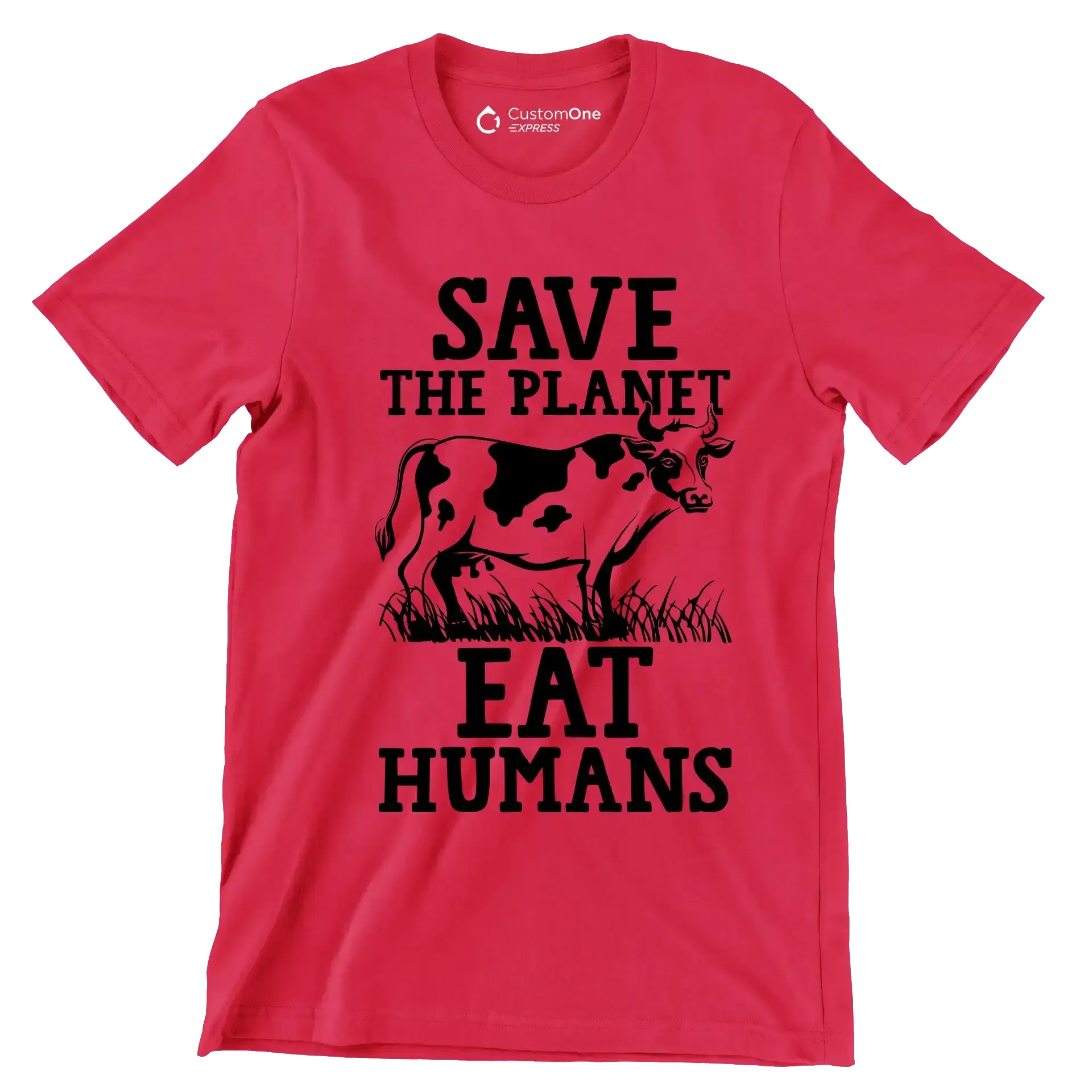 Save the planet eat Humans - Vegan Themed T-Shirt-Red-S-Custom One Express
