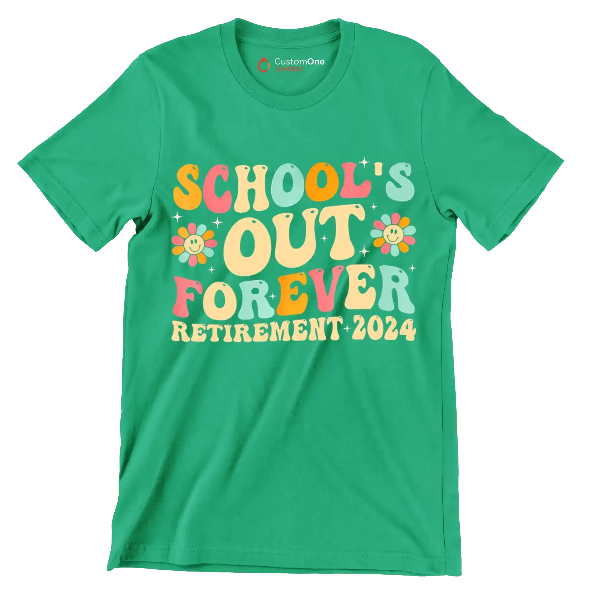 School's out forever retirement 2024 - Retirement Themed T-Shirt-Green-S-Custom One Express