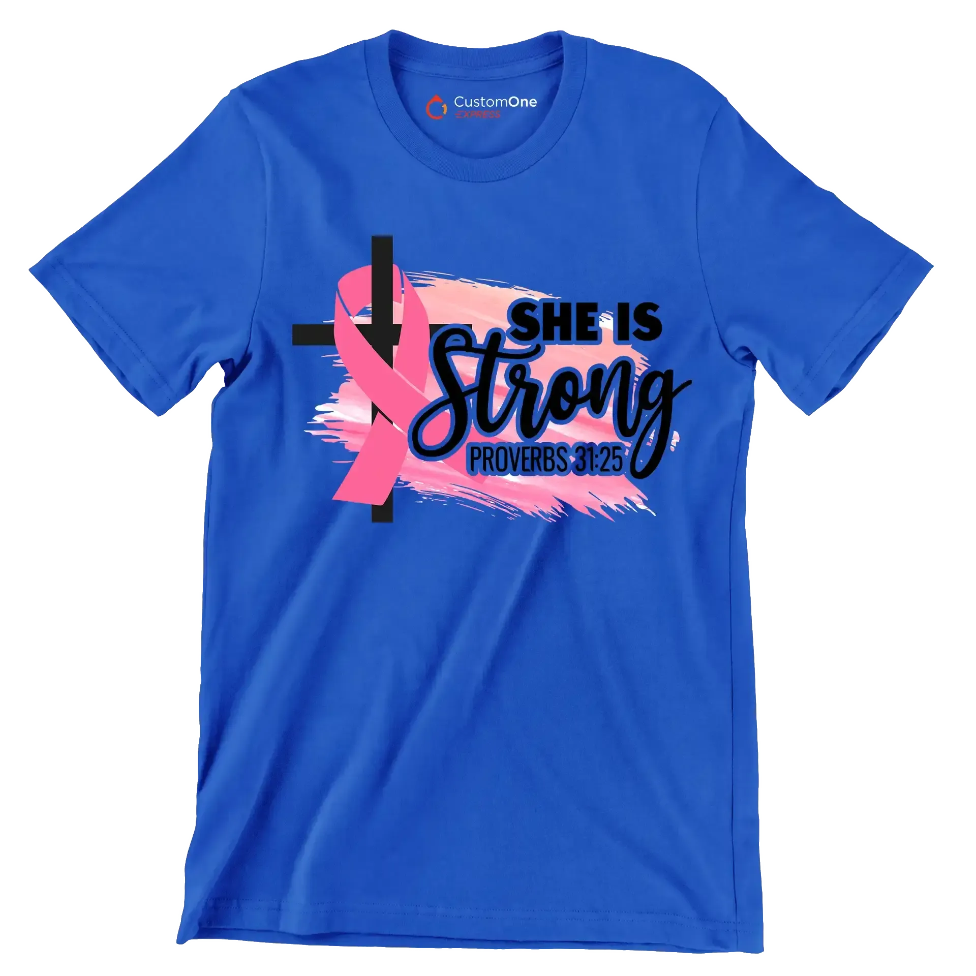 She Is Strong Proverbs 31 25 - Breast Cancer Awareness T-Shirt-Blue-S-Custom One Express
