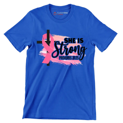 She Is Strong Proverbs 31 25 - Breast Cancer Awareness T-Shirt-Blue-S-Custom One Express