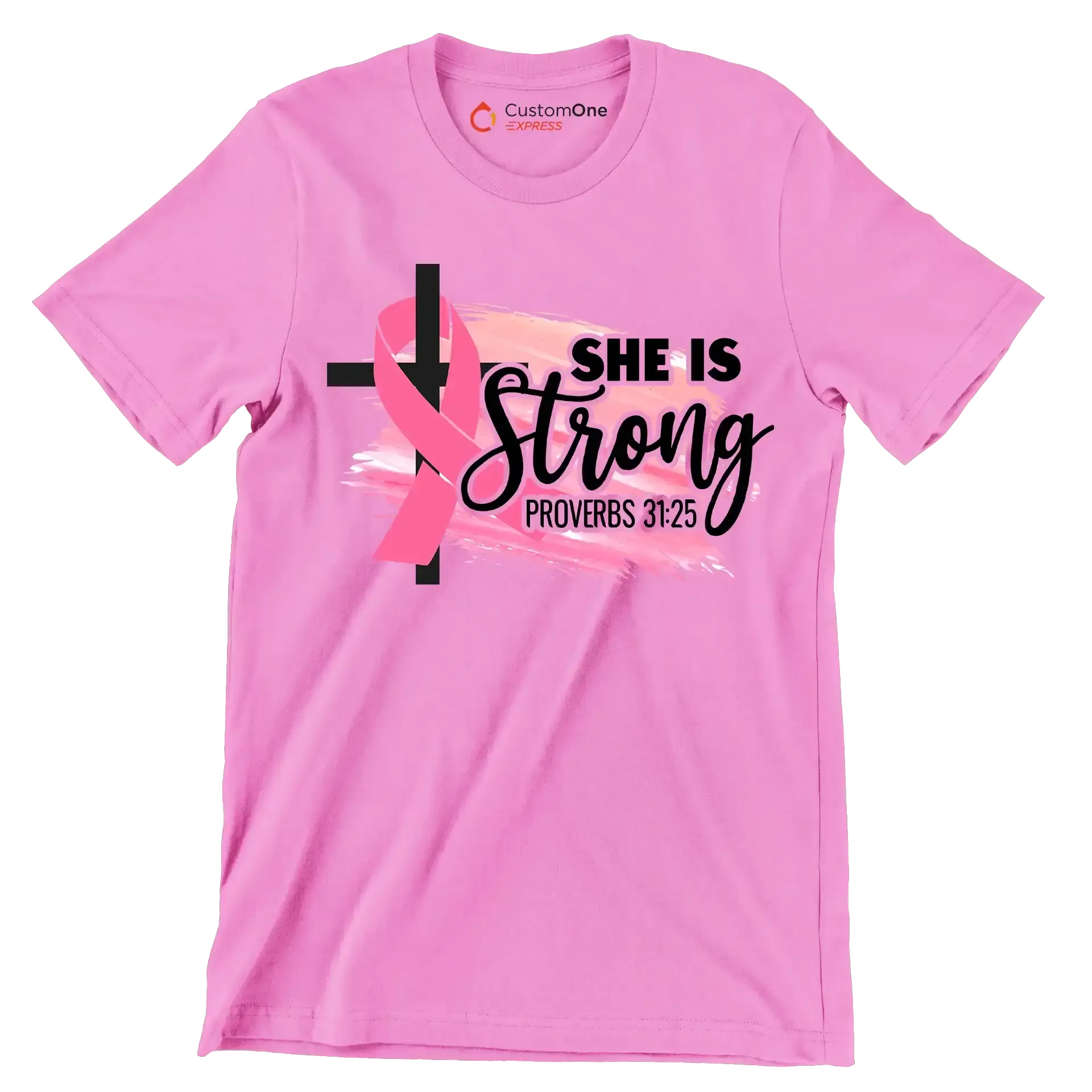 She Is Strong Proverbs 31 25 - Breast Cancer Awareness T-Shirt-Pink-S-Custom One Express
