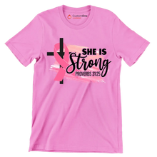 She Is Strong Proverbs 31 25 - Breast Cancer Awareness T-Shirt-Pink-S-Custom One Express
