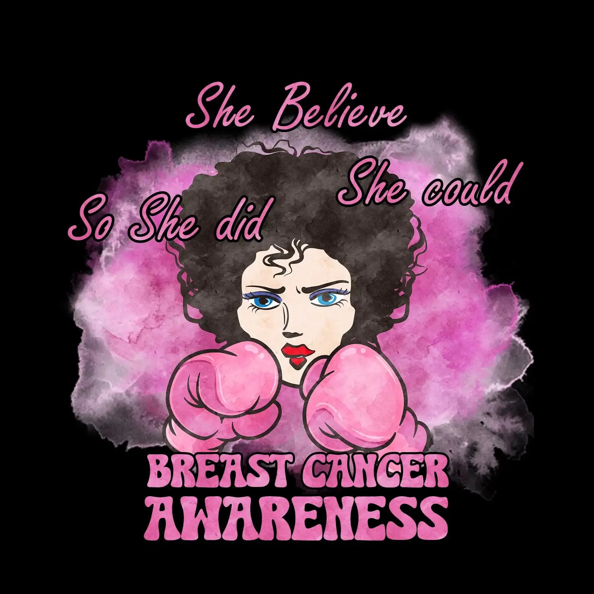 She believe she could so she did breast cancer awareness - Breast Cancer Awareness T-Shirt-Black-S-Custom One Express