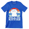 Show me Your Kitties Cat - Cat Themed T-Shirt-Blue-S-Custom One Express