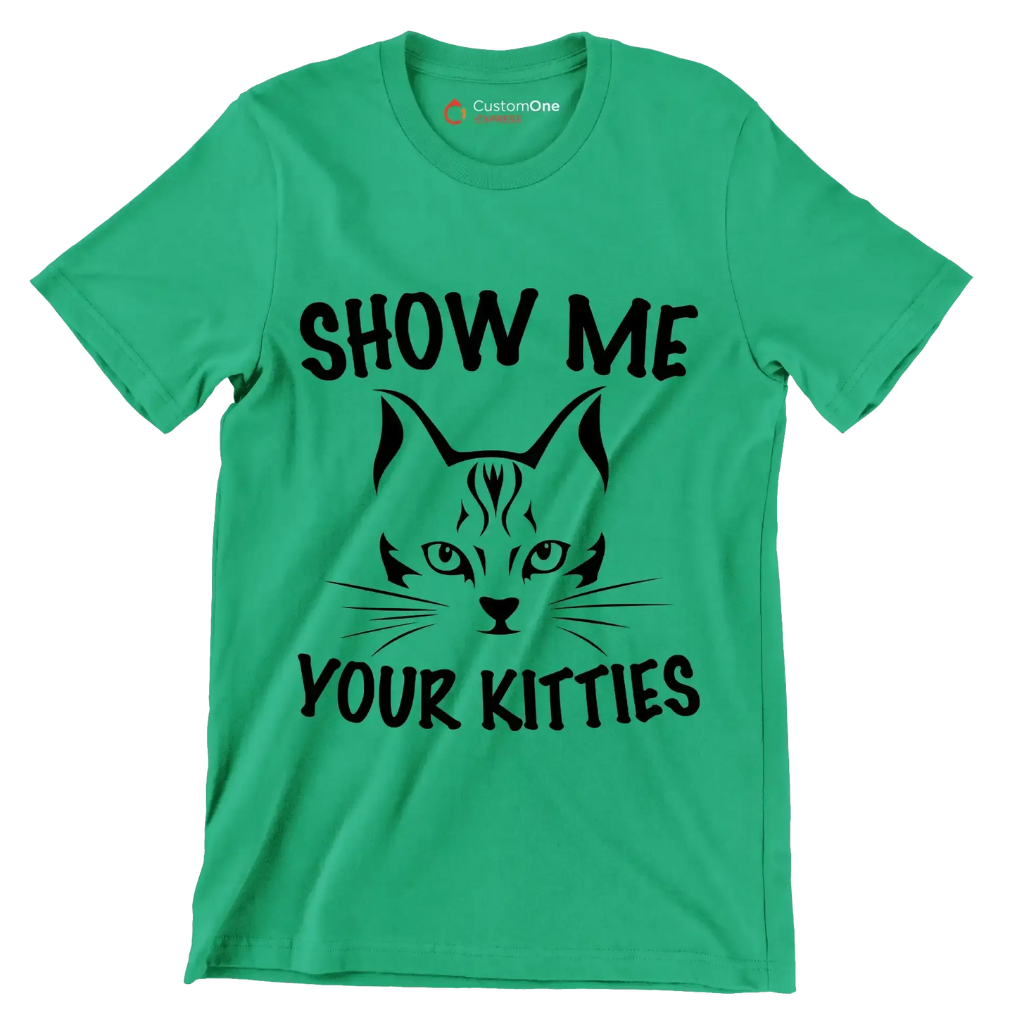 Show me your kitties - Cat Themed T-Shirt-Green-S-Custom One Express