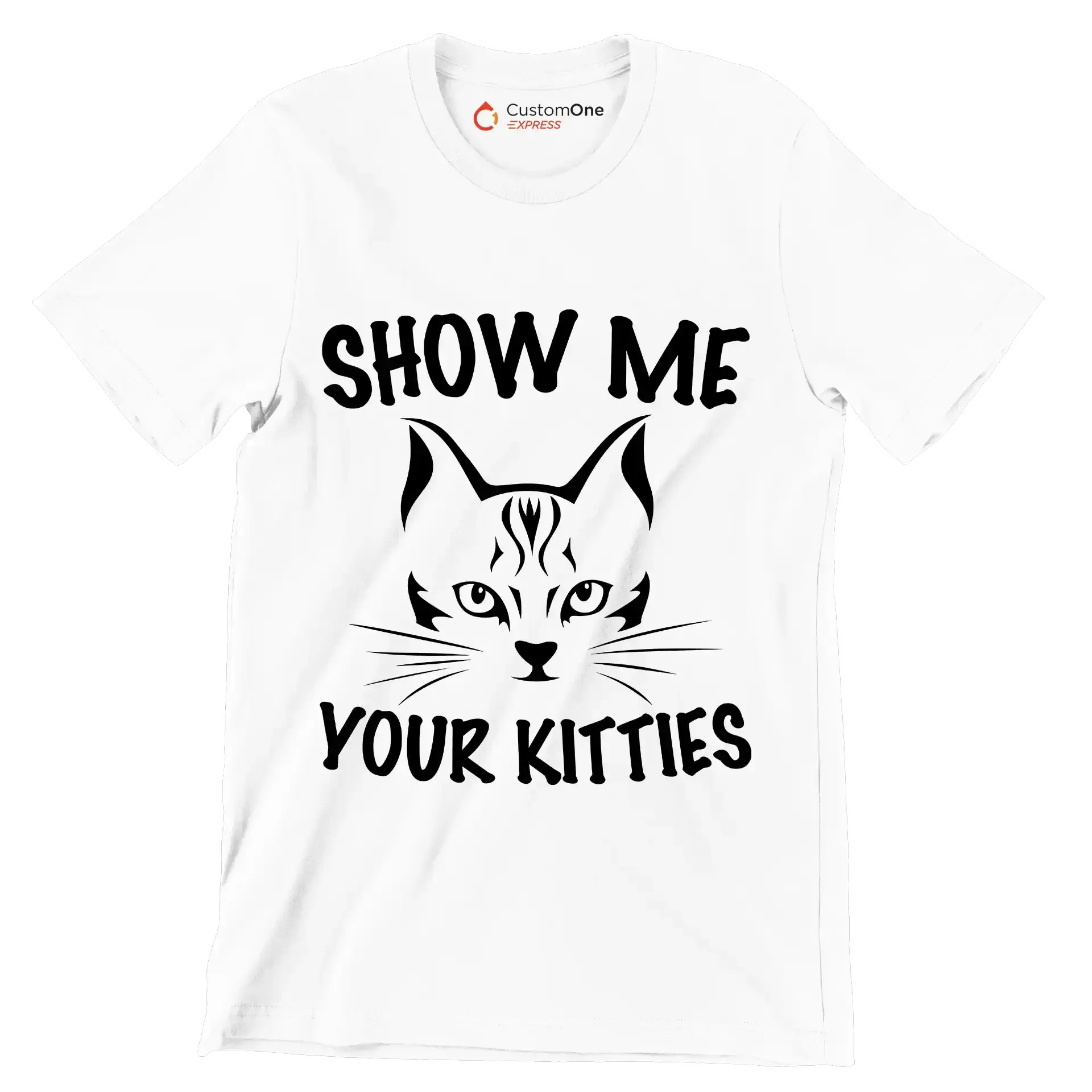 Show me your kitties - Cat Themed T-Shirt-White-S-Custom One Express