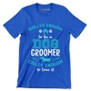 Skilled enough to be a dog groomer crazy enough to love it - Dog Themed T-Shirt-Blue-S-Custom One Express