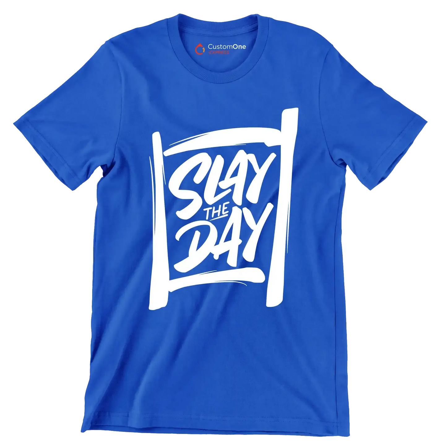 Slay the day - Sarcasm Themed T-Shirt-Blue-S-Custom One Express