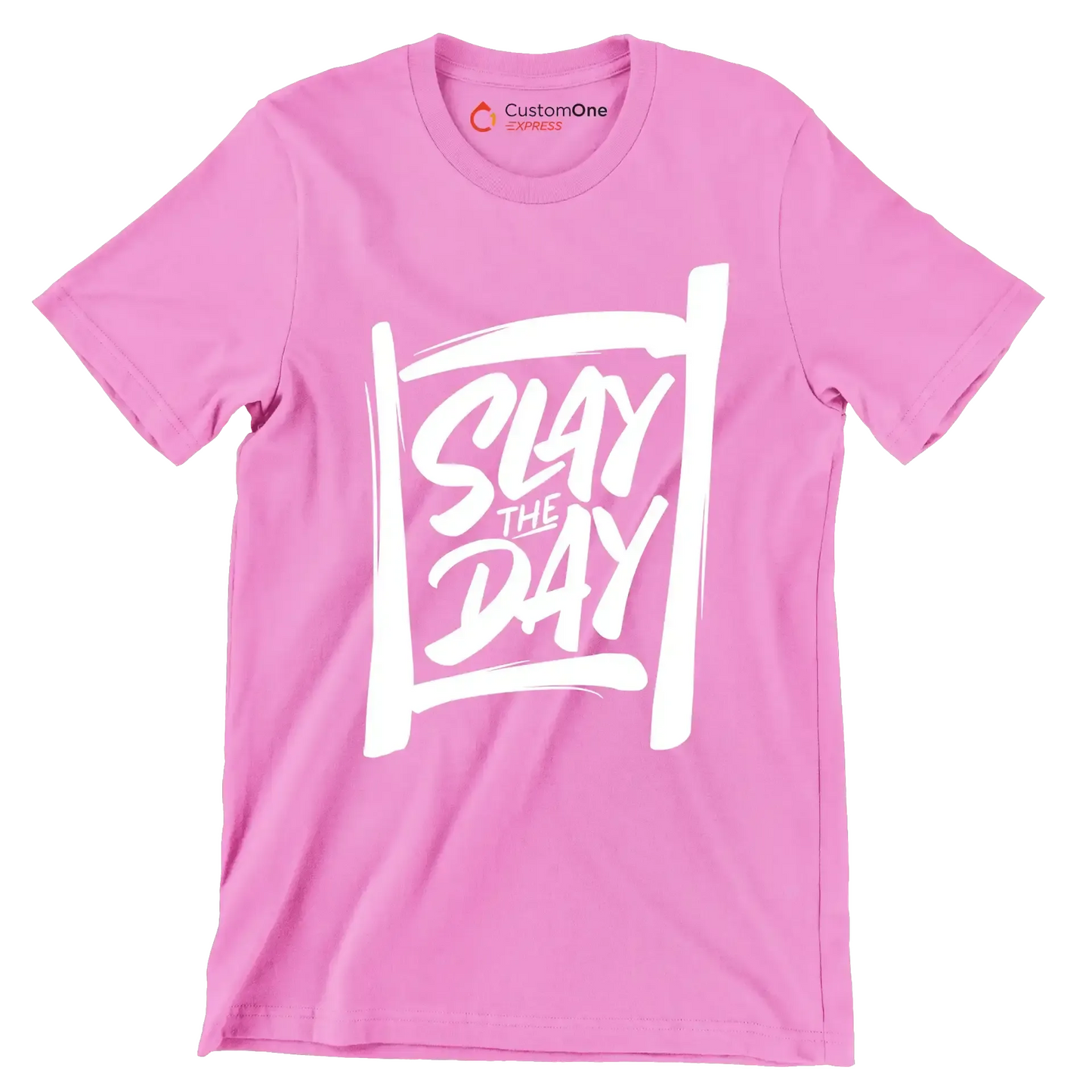 Slay the day - Sarcasm Themed T-Shirt-Pink-S-Custom One Express