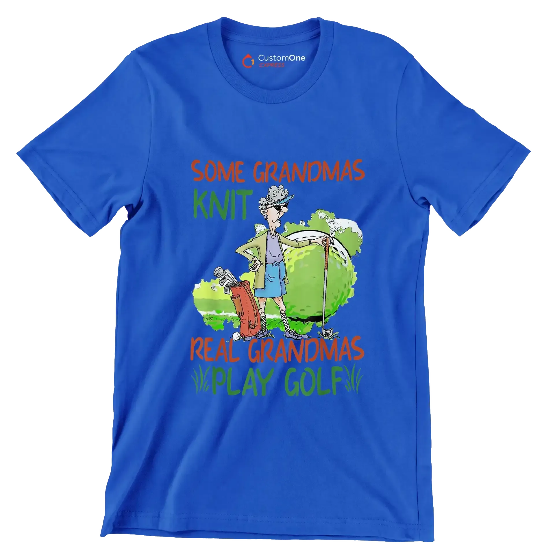 Some Grandmas Knit Real Grandmas Play Golf - Golf Themed T-Shirt-Blue-S-Custom One Express