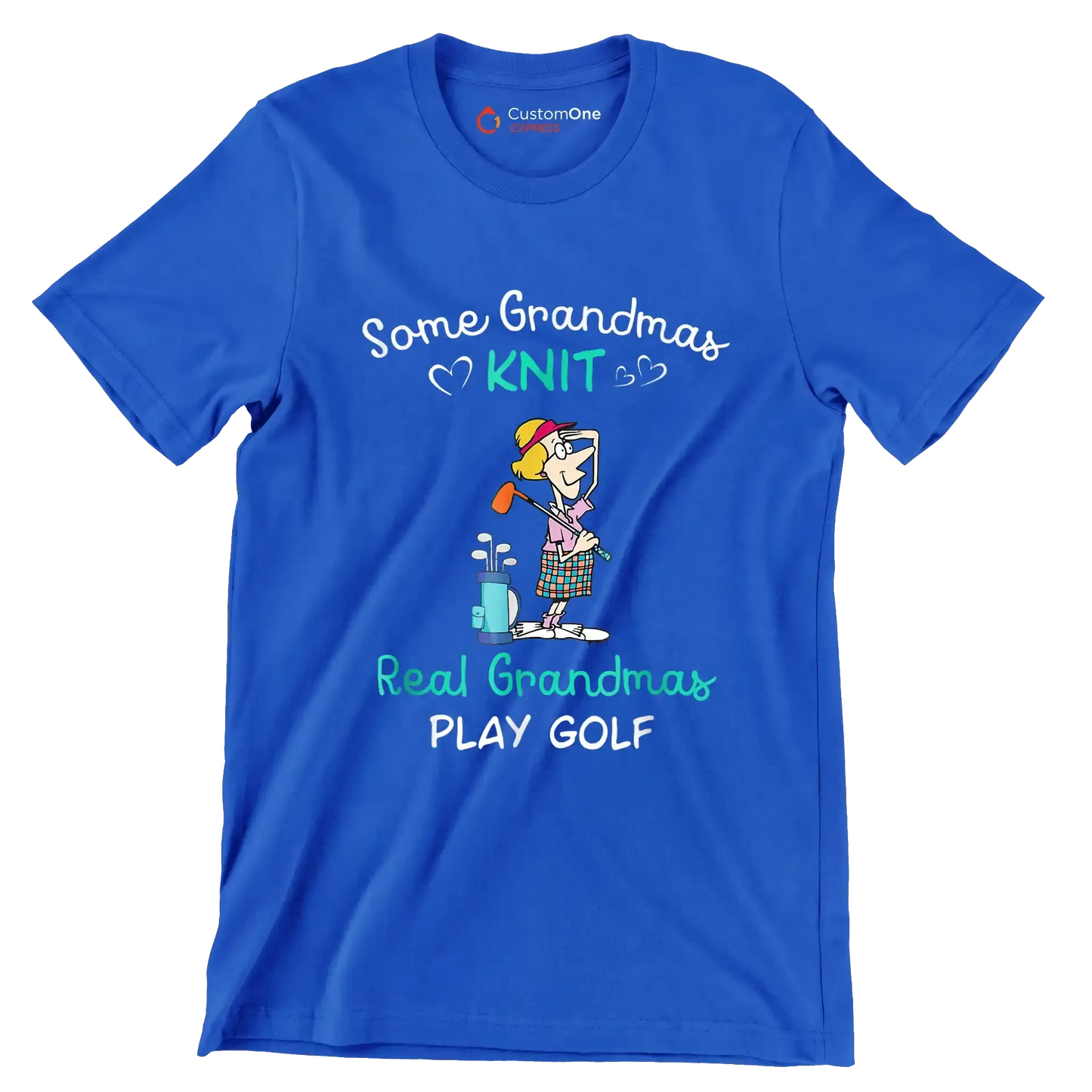 Some Grandmas Knit Real Grandmas Play Golf - Golf Themed T-Shirt-Blue-S-Custom One Express